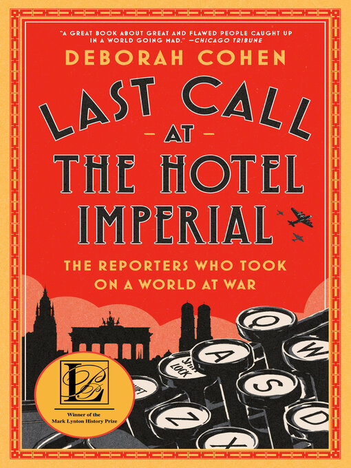 Title details for Last Call at the Hotel Imperial by Deborah Cohen - Wait list